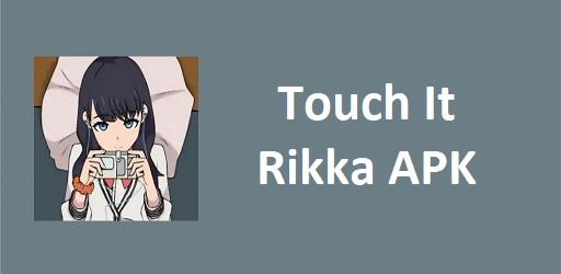 Thumbnail Touch It Rikka