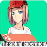 The Sibling Experiment