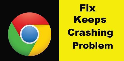 How To Fix Google Chrome Keeps Crashing On Android