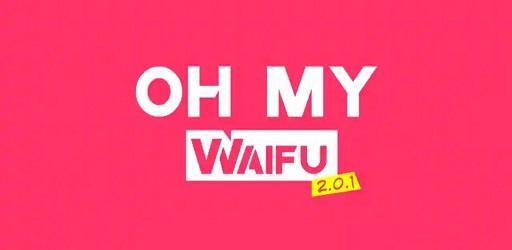 Thumbnail Oh My Waifu