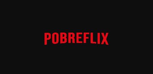 Thumbnail Pobreflix