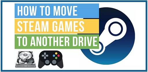 How to Move Steam Game to Another Drive
