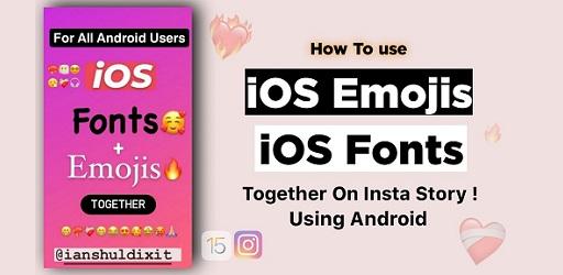 How to Use iOS Emojis with iOS Fonts on Instagram Android App