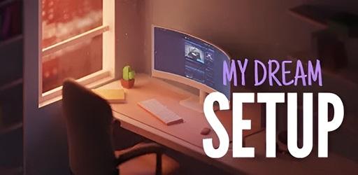 Thumbnail My Dream Setup