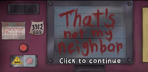 Thumbnail That's Not My Neighbor