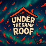 Under The Same Roof
