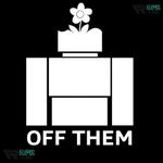 OFF THEM