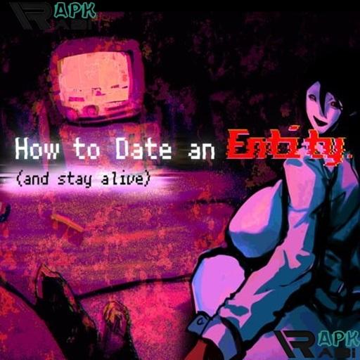 How to Date an Entity and Stay Alive