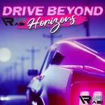 Drive Beyond Horizons