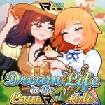 Icon Dream Life in the Country Side