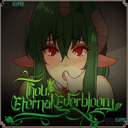 Thou Eternal Everbloom