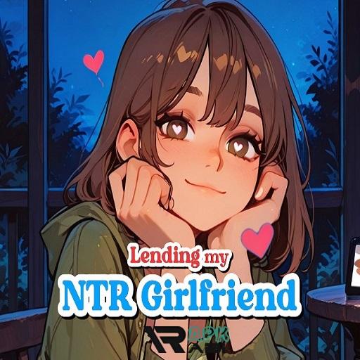 Lending My NTR Girl Friend