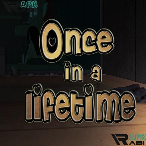 Once in a Lifetime