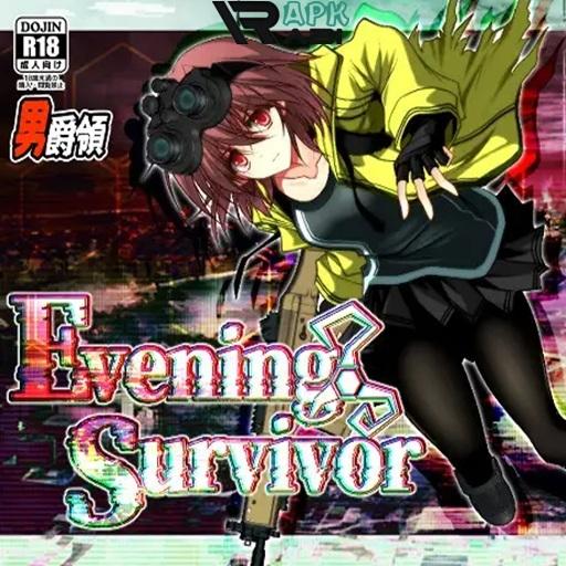 Evening Survivor