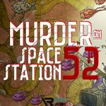 Icon Murder on Space Station 52