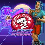 Icon Punch Club 2: Fast Forward