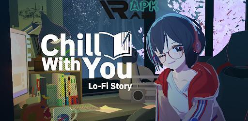 Thumbnail Chill with You Lo-Fi Story