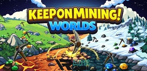 Thumbnail Keep on Mining! - Worlds