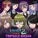 Lovecraft Locker: Tentacle Breach